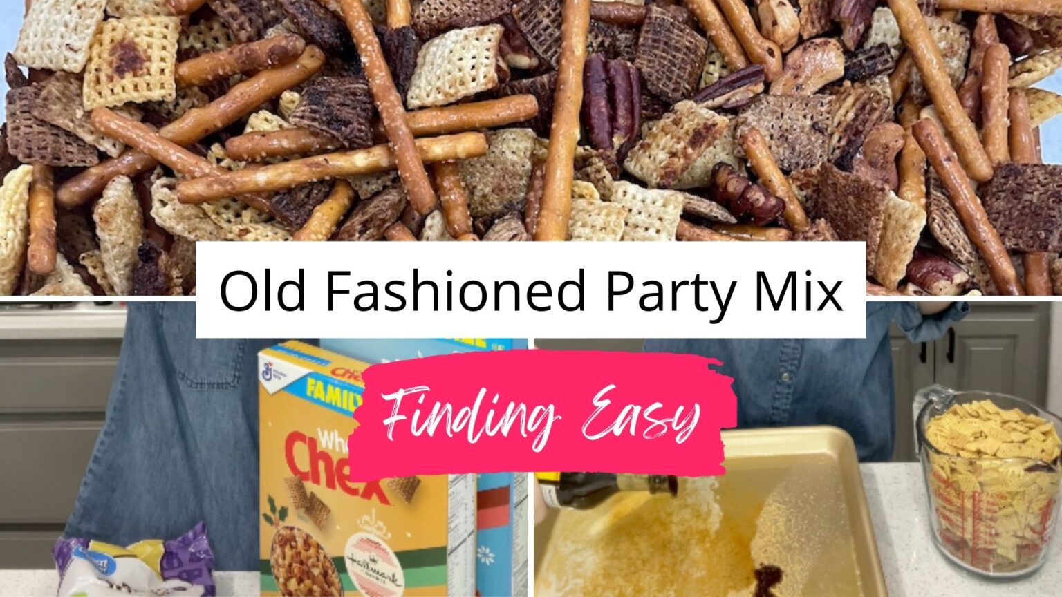 Old Fashioned Party Mix Finding Easy Easy Life Hacks